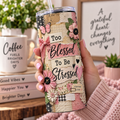 Too Blessed To Be Stressed – 20oz Tumbler